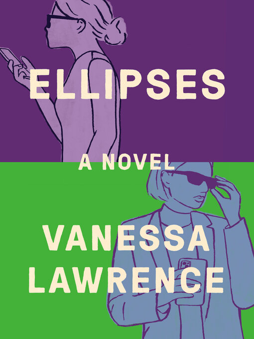 Title details for Ellipses by Vanessa Lawrence - Available